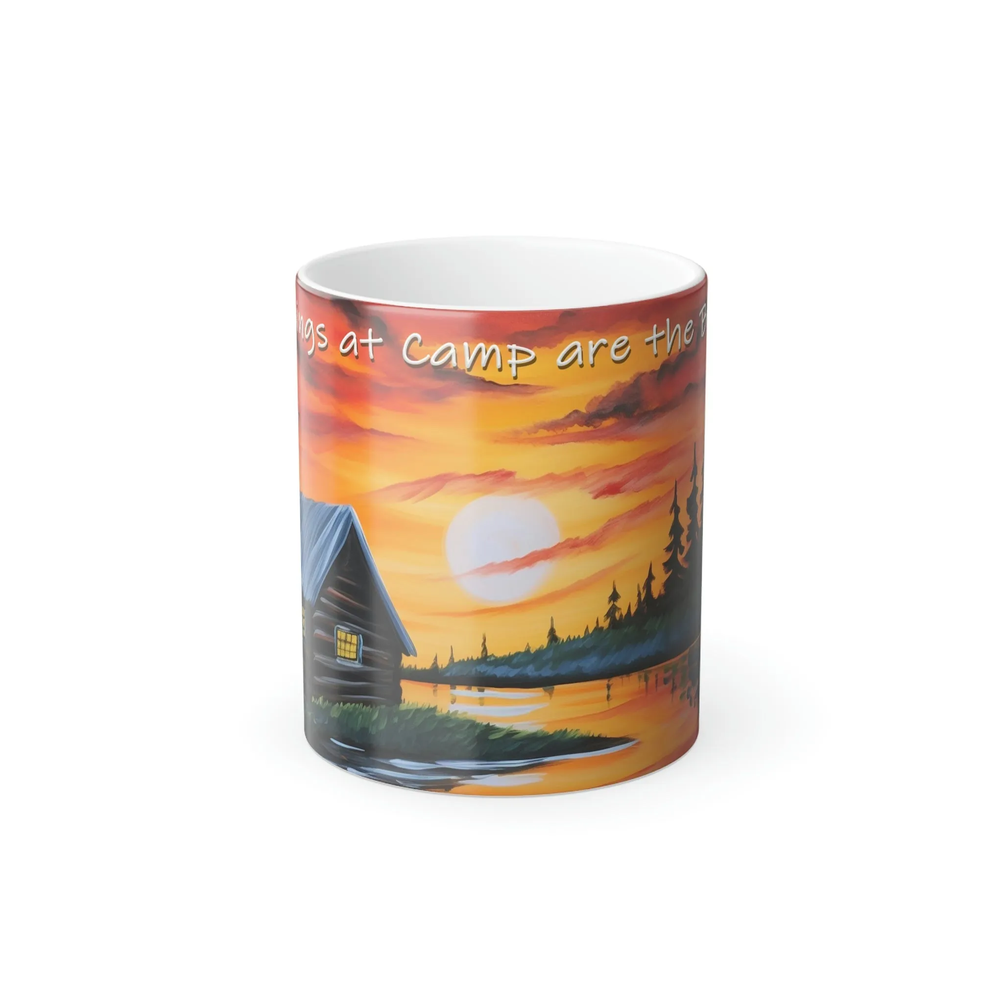 Mornings at Camp are the Best - Magic Mug - Perfect Gift for the Camper, Hiker, Lake House or as a House Warming Present